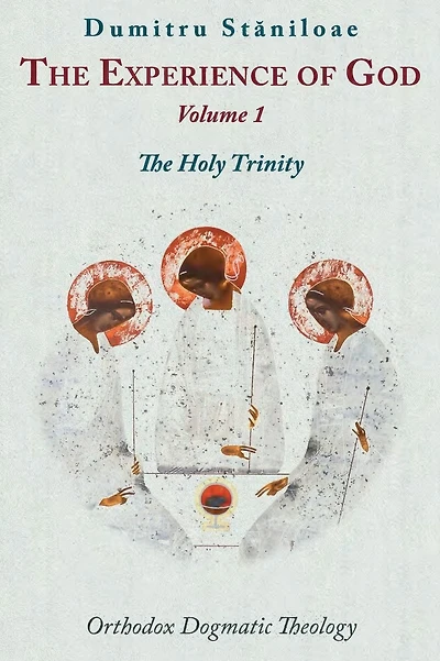 Orthodox Dogmatic Theology Vol 1: Revelation and Knowledge of Thetriune God