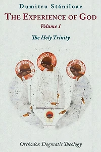 Orthodox Dogmatic Theology Vol 1: Revelation and Knowledge of Thetriune God