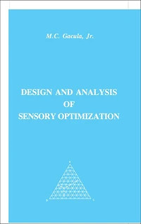 Design and Analysis of Sensory Optimization