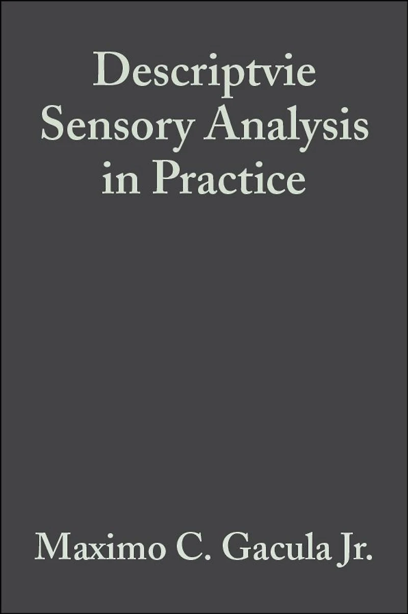 Descriptvie Sensory Analysis in Practice