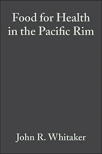 Food for Health in the Pacific Rim: Third Interational Conference of Food Science and Technology