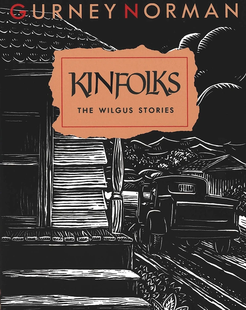 Kinfolks: The Wilgus Stories
