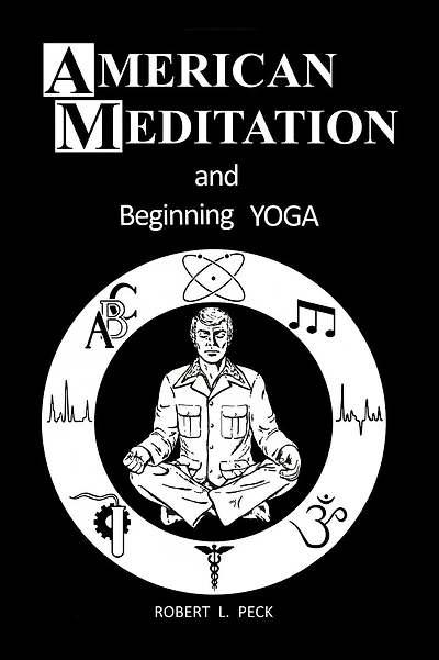 American Meditation and Beginning Yoga