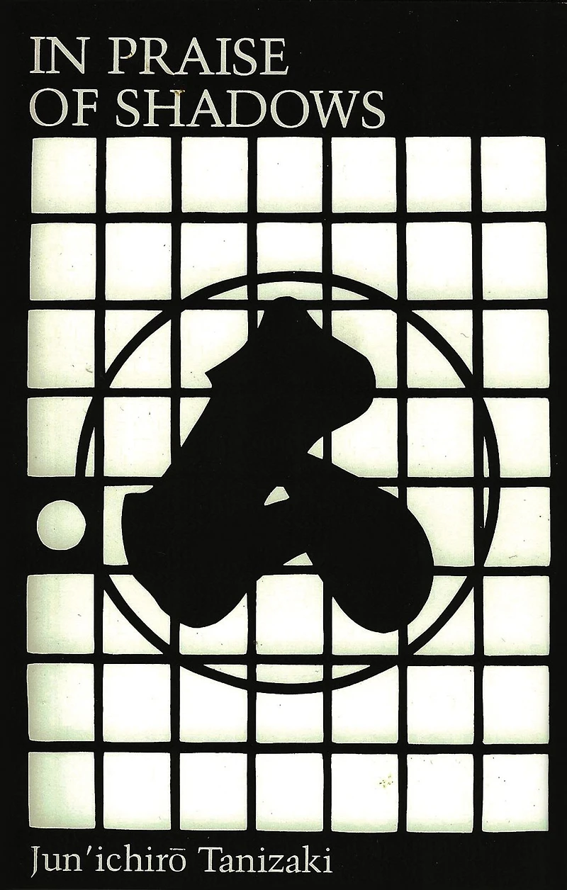 Praise of Shadows