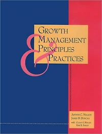 Growth Management Principles and Practices