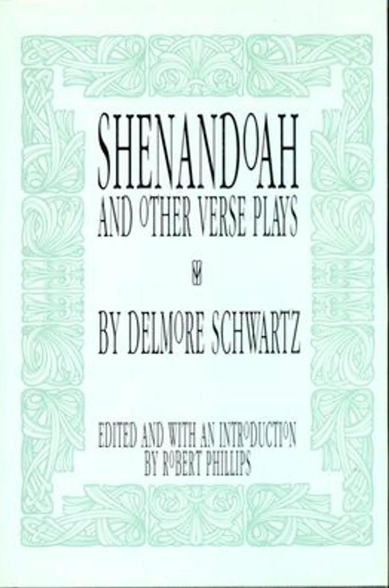 Shenandoah: And Other Verse Plays