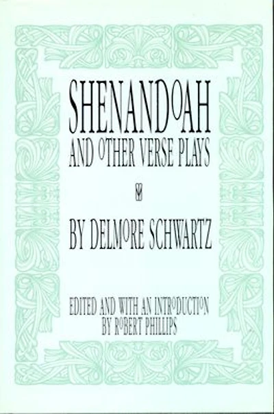 Shenandoah: And Other Verse Plays