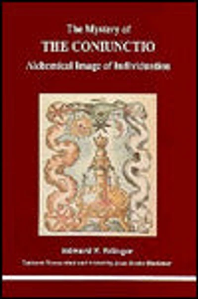 Mystery of the Coniunctio: Alchemical Image of Individuation