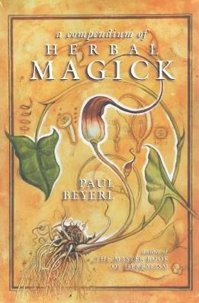 Compendium of Herbal Magick