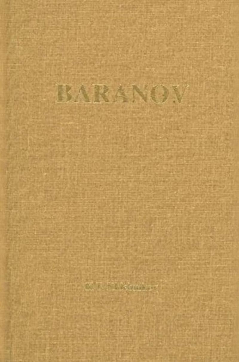 Baranov: Chief Manager of the Russian Colonies in America