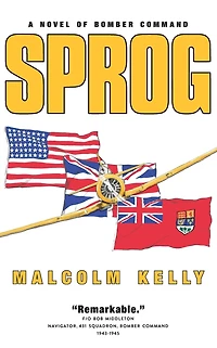 Sprog: A Novel of Bomber Command
