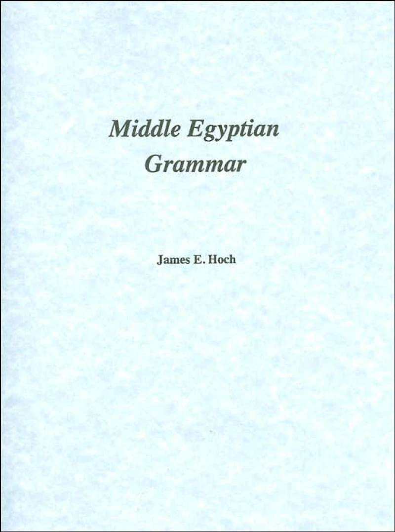 Middle Egyptian Grammar