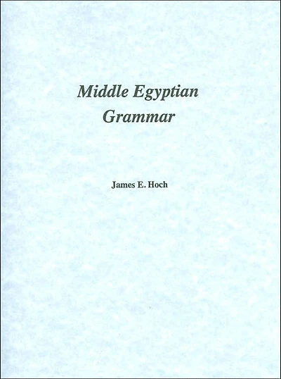 Middle Egyptian Grammar