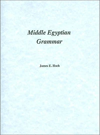 Middle Egyptian Grammar