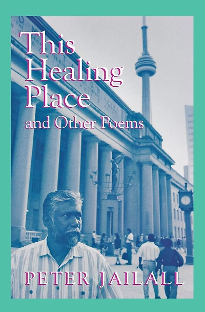 This Healing Place: And Other Poems