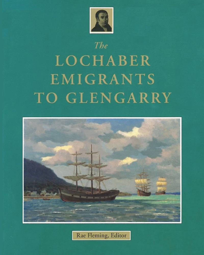 The Lochaber Emigrants to Glengarry