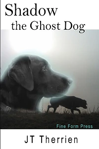 Shadow the Ghost Dog (Shadow Black Lab Tales, #1)