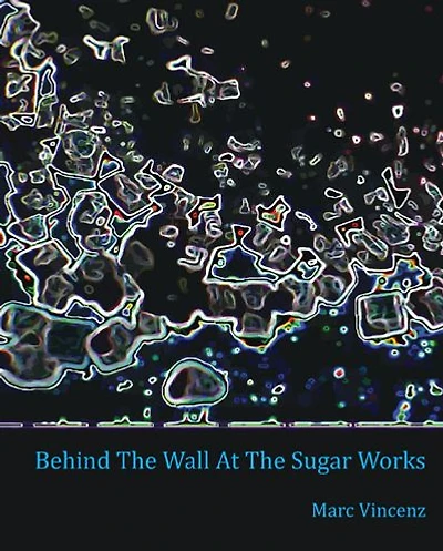 Behind The Wall At The Sugar Works
