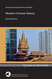 Modern Chinese History: Revised and Expanded Second Edition