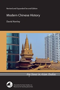 Modern Chinese History: Revised and Expanded Second Edition
