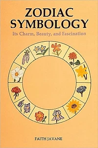 Zodiac Symbology: Its Charm, Beauty, and Fascination