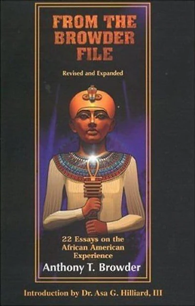 From the Browder File: 22 Essays on the African American Experience