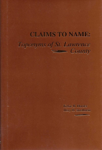 Claims To Name: Toponyms of St. Lawrence County