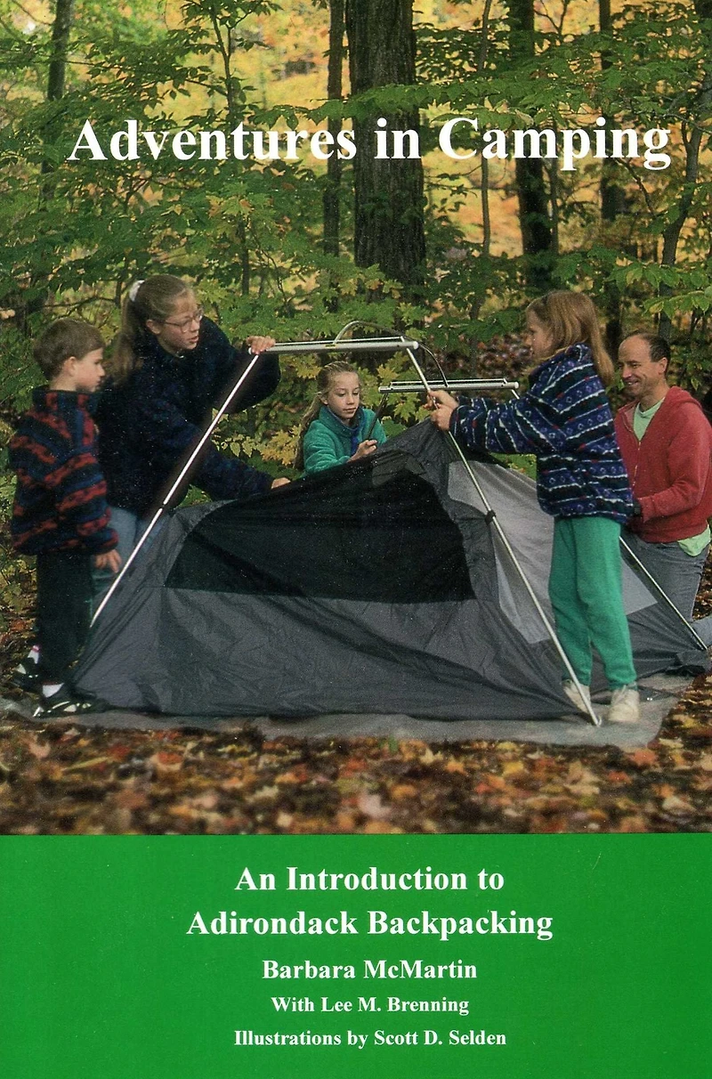 Adventures In Camping: An Introduction to Backpacking in the Adirondacks