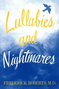 Lullabies And Nightmares