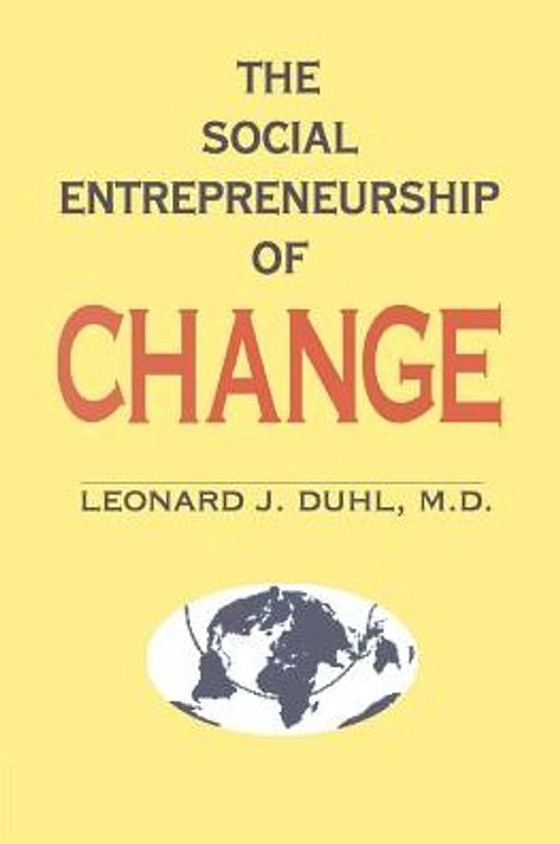 The Social Entrepreneurship of Change