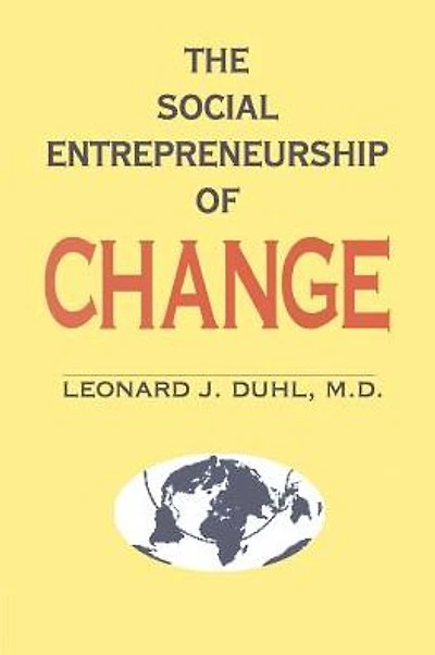 The Social Entrepreneurship of Change