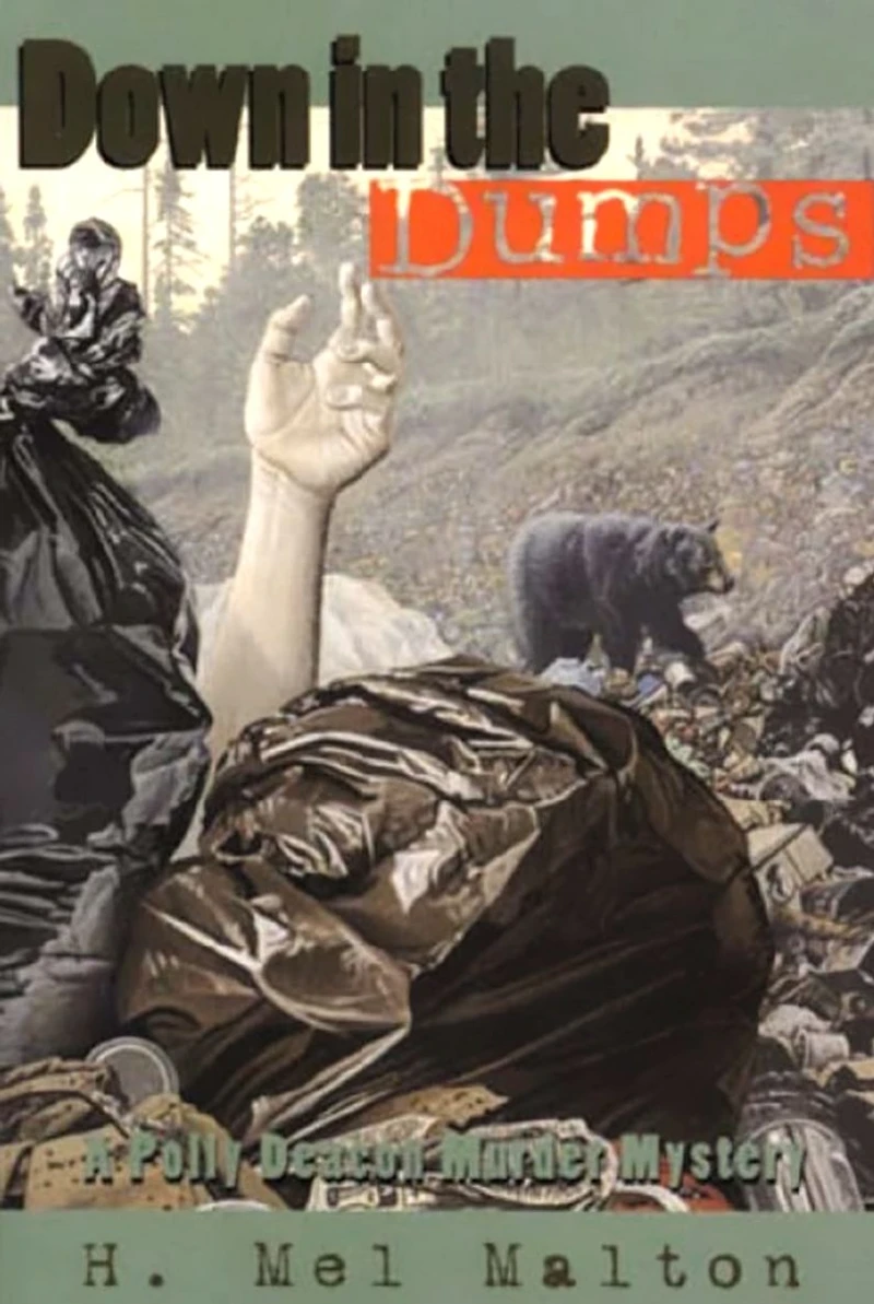 Down the Dumps: A Polly Deacon Mystery