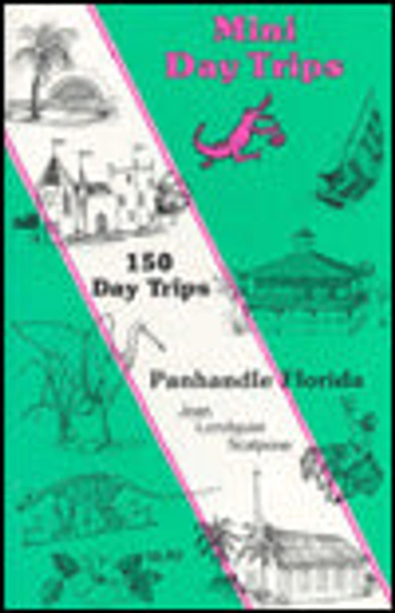 Mini Day Trips: Panhandle Florida