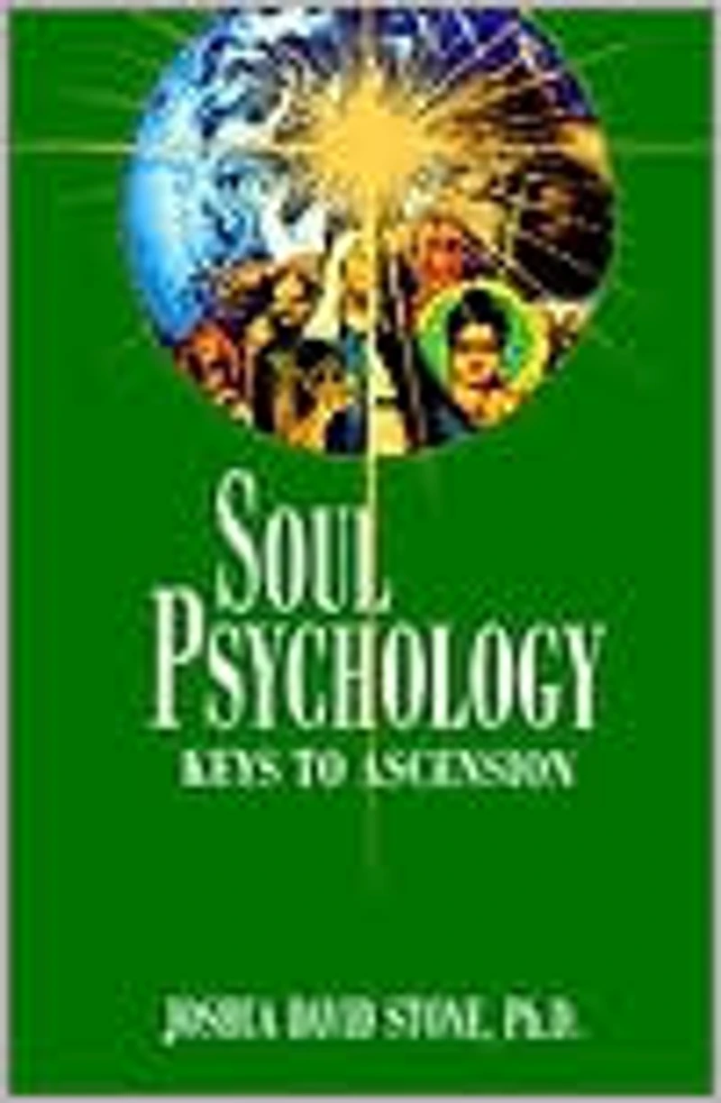 Soul Psychology; Keys to Ascension