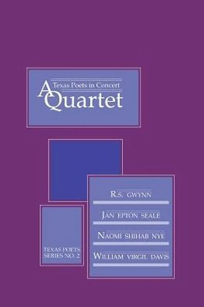 Texas Poets in Concert: A Quartet