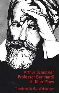 Professor Bernhardi and Other Plays