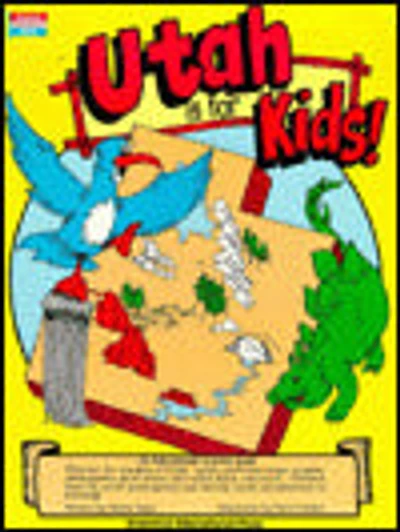 Utah Is for Kids!
