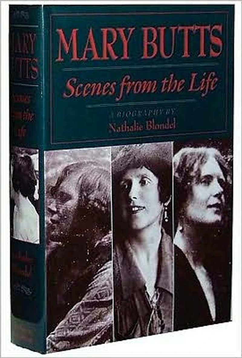 Mary Butts : Scenes from the Life