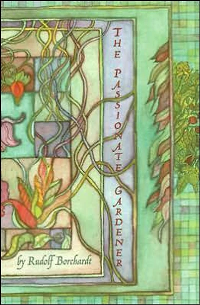 The Passionate Gardener
