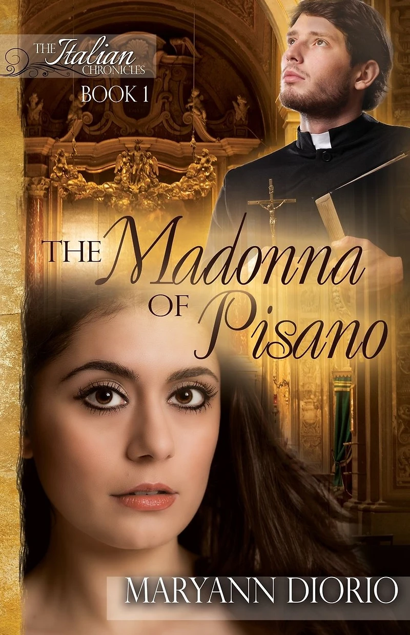 The Madonna of Pisano: Book 1 Italian Chronicles Trilogy