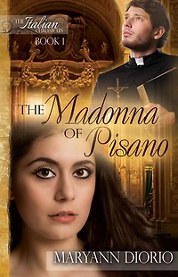 The Madonna of Pisano: Book 1 Italian Chronicles Trilogy