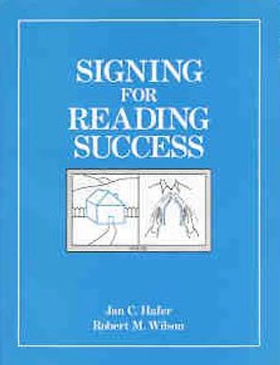 Signing for Reading Success