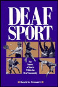 Deaf Sport: The Impact of Sports within the Deaf Community