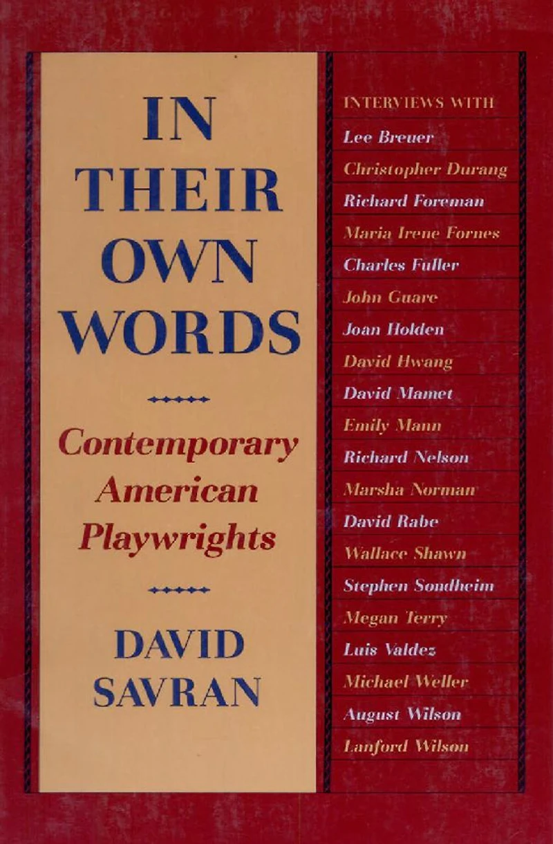 Their Own Words: Contemporary American Playwrights