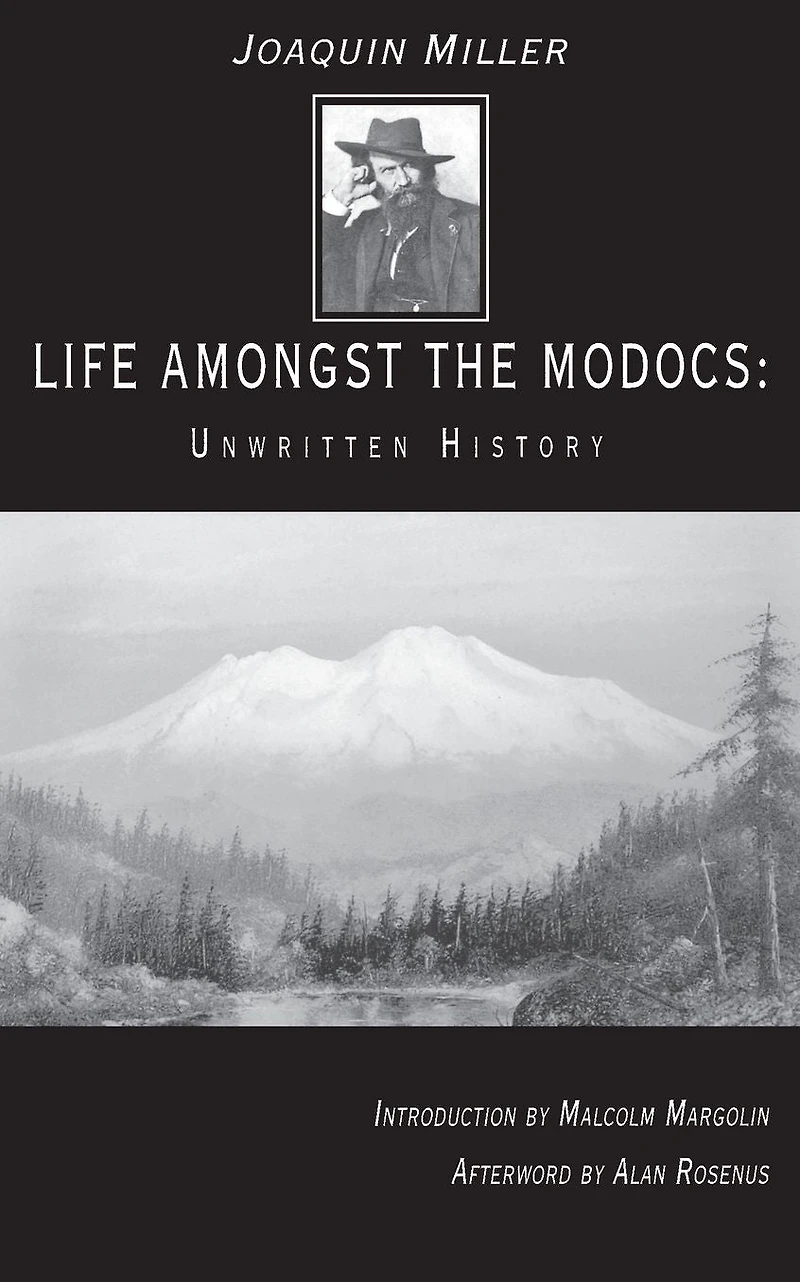 Life Amongst the Modocs: Unwritten History