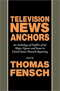 Television News Anchors