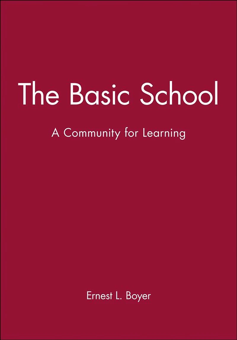 The Basic School: A Community for Learning