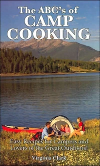 Abc'S Of Camp Cooking