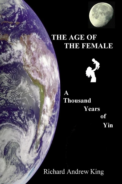 The Age of the Female: A Thousand Years of Yin