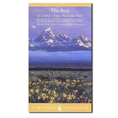 The Best of Grand Teton National Park: Wildlife,Wildflowers, Hikes, History & Scenic Drives in Mandarin